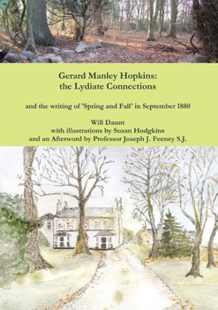 Paperback Gerard Manley Hopkins: the Lydiate Connections Book