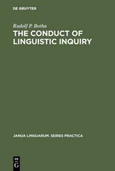 Hardcover The Conduct of Linguistic Inquiry: A Systematic Introduction to the Methodology of Generative Grammar Book