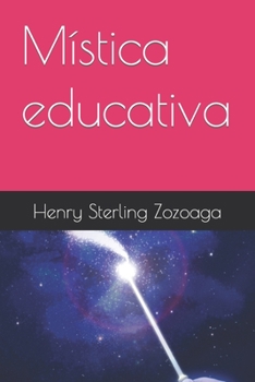Paperback Mística educativa [Spanish] Book