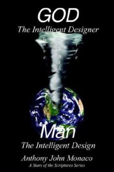 Paperback GOD The Intelligent Designer Man The Intelligent Design Book