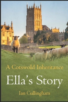 Paperback A Cotswold Inheritance: Ella's Story Book