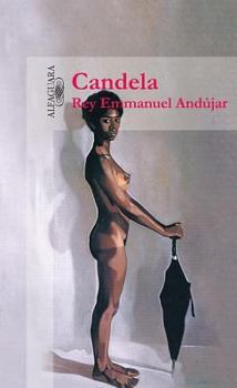 Paperback Candela/ Fire (Spanish Edition) [Spanish] Book