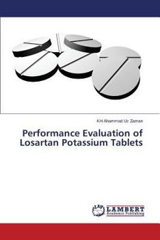 Paperback Performance Evaluation of Losartan Potassium Tablets Book