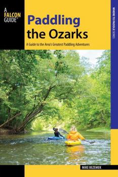 Paperback Paddling the Ozarks Book