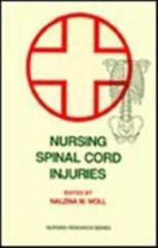 Paperback Nursing Spinal Cord Injuries Book