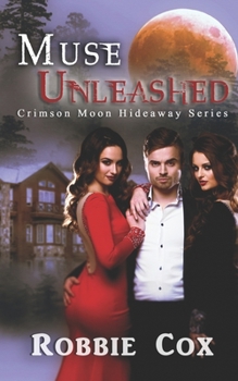 Paperback Crimson Moon Hideaway: Muse Unleashed Book