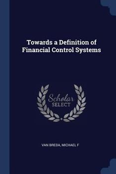 Paperback Towards a Definition of Financial Control Systems Book