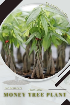 Paperback Money Tree Plant: Plant Guide Book