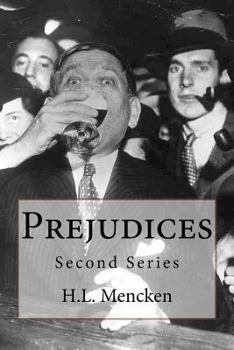 Prejudices: Second series