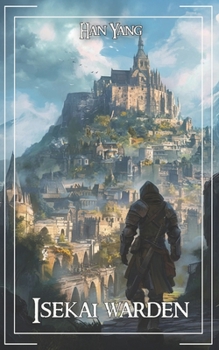 Paperback Isekai Warden: A LitRPG Progression Fantasy Book