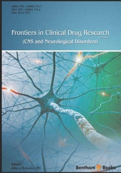 Paperback Frontiers in Clinical Drug Research: CNS and Neurological Disorders: Volume 2 Book