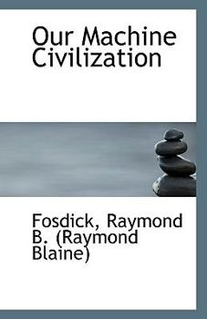 Paperback Our Machine Civilization Book