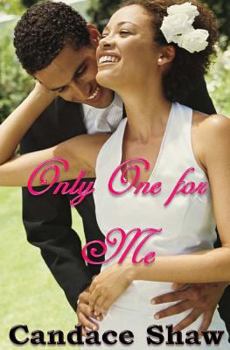 Only One for Me - Book #3 of the Arrington Family