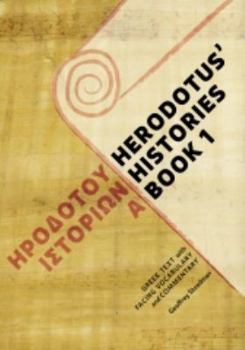 Paperback Herodotus' Histories Book 1: Greek Text with Facing Vocabulary and Commentary Book