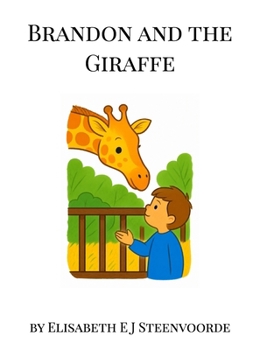 Hardcover Brandon and the Giraffe Book