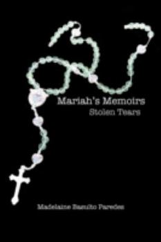 Paperback Mariah's Memoirs: Stolen Tears Book