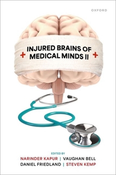 Hardcover Injured Brains of Medical Minds II Book