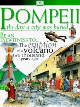 Hardcover Pompeii: The Day a City Was Buried Book