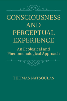 Paperback Consciousness and Perceptual Experience Book