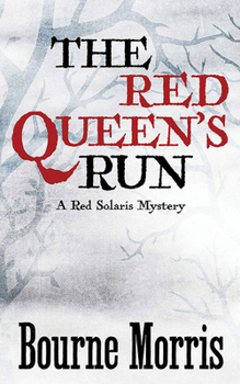 The Red Queen's Run - Book #1 of the Red Solaris