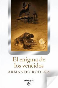 Paperback El Enigma de los Vencidos [Spanish] Book