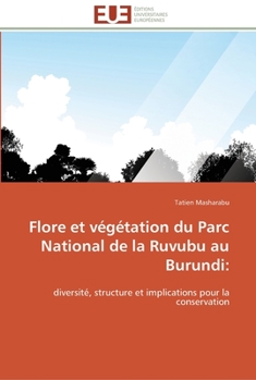 Paperback Flore et végétation du parc national de la ruvubu au burundi [French] Book