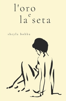 Paperback L'oro e la seta [Italian] Book