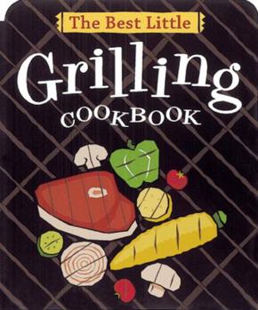 Paperback The Best Little Grilling Cookbook Book