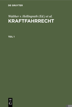 Hardcover Kraftfahrrecht. Teil 1 [German] Book