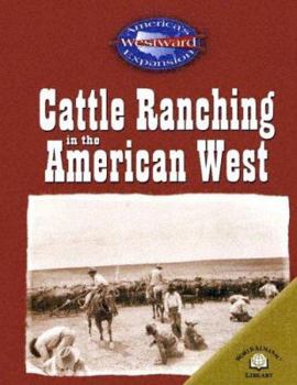 Library Binding Cattle Ranching in the American West Book
