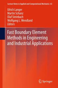 Paperback Fast Boundary Element Methods in Engineering and Industrial Applications Book