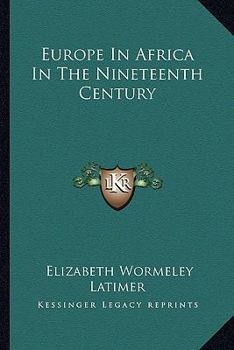 Europe in Africa in the Nineteenth Century