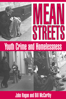 Hardcover Mean Streets: Youth Crime and Homelessness Book