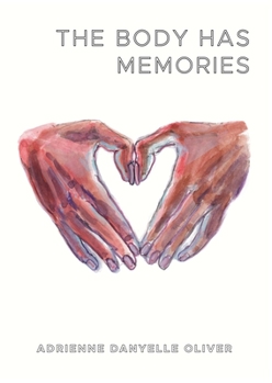 Paperback The Body Has Memories Book