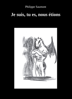 Paperback Je suis, tu es, nous étions [French] Book