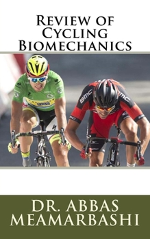 Paperback Review of Cycling Biomechanics Book