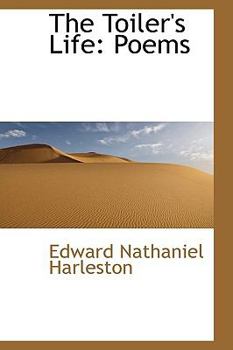 Hardcover The Toiler's Life: Poems Book