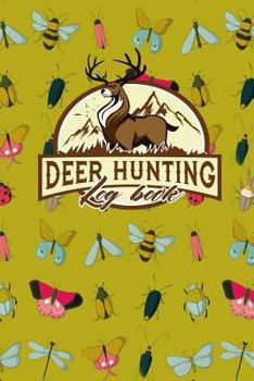 Paperback Deer Hunting Log Book