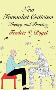 Hardcover New Formalist Criticism: Theory and Practice Book