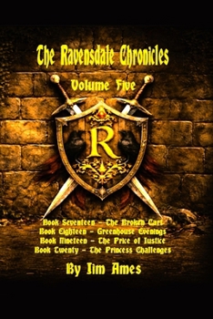 Paperback The Ravensdale Chronicles: Volume Five Book