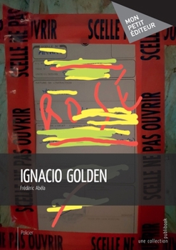 Paperback Ignacio Golden [French] Book