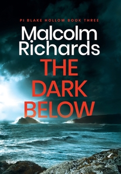 Hardcover The Dark Below: A Chilling Cornwall Crime Thriller Book