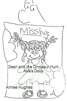 Paperback Dean and the Dinosaur Hunt Asia's Dolly Book