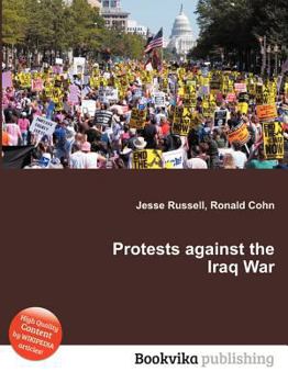 Paperback Protests Against the Iraq War Book