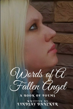 Paperback Words of A Fallen Angel (A Book of Poems) Book