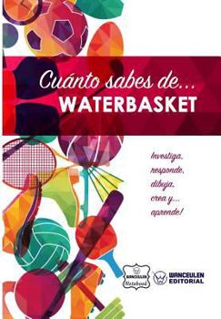 Paperback Cuánto sabes de... Waterbasket [Spanish] Book