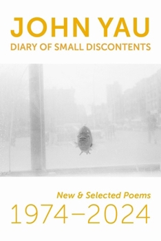 Paperback Diary of Small Discontents: New & Selected Poems 1974-2024 Book
