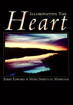 Paperback Illuminating the Heart Book