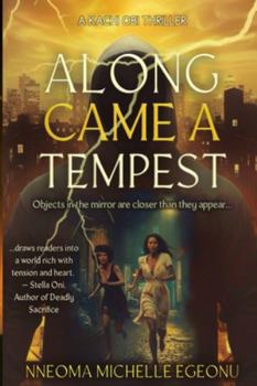 Paperback Along Came a Tempest Book