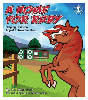 Paperback A Home for Ruby: Helping Children Adjust to New Families Book